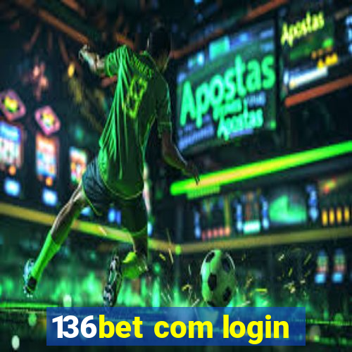 136bet com login