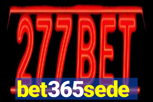 bet365sede