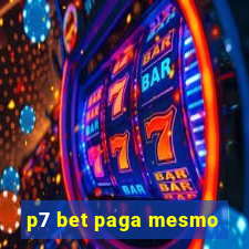 p7 bet paga mesmo