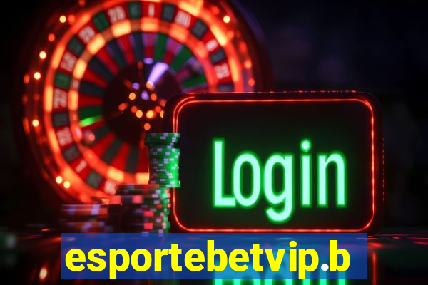 esportebetvip.bet