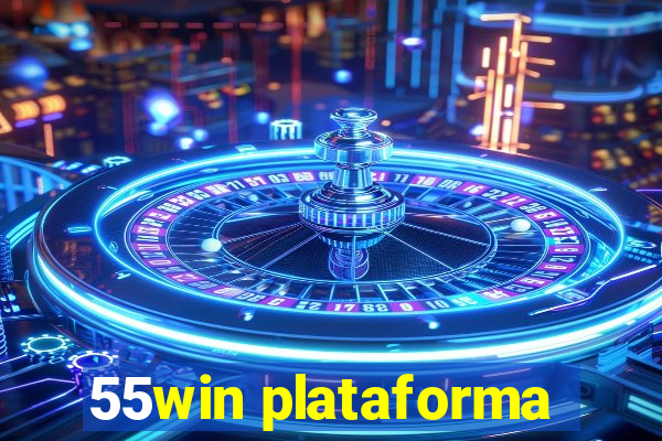 55win plataforma