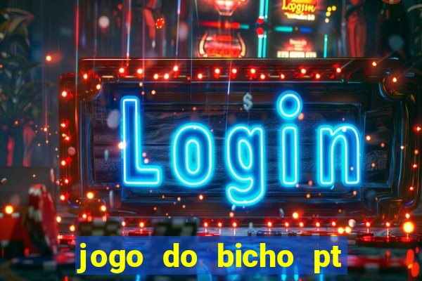 jogo do bicho pt rio 11hs hoje