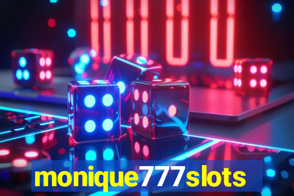 monique777slots