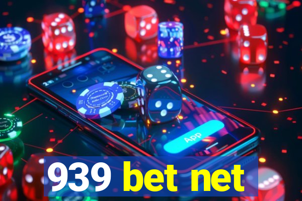 939 bet net