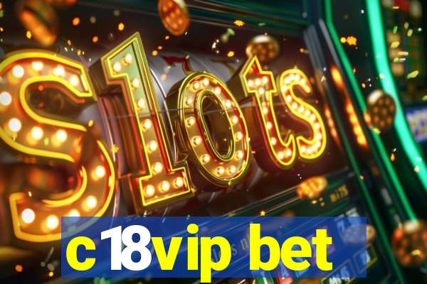 c18vip bet