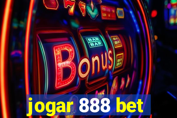 jogar 888 bet