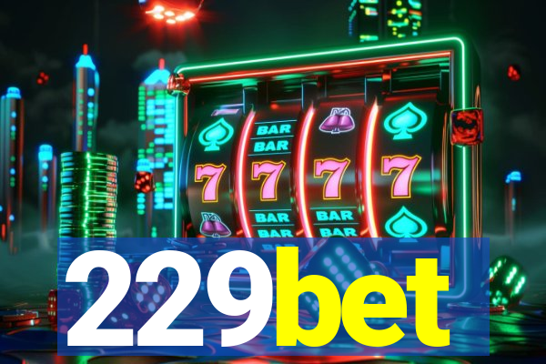 229bet