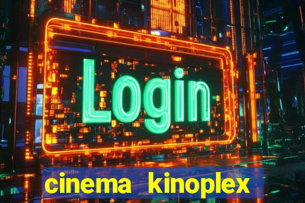 cinema kinoplex norte shopping