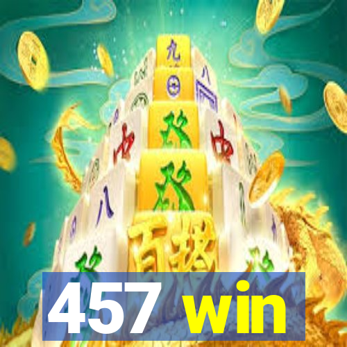 457 win