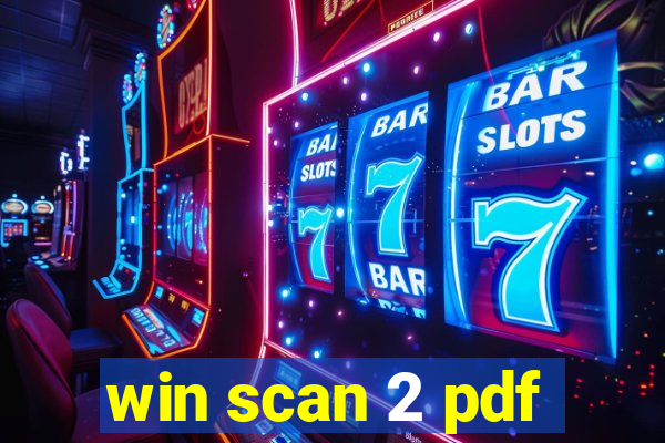 win scan 2 pdf