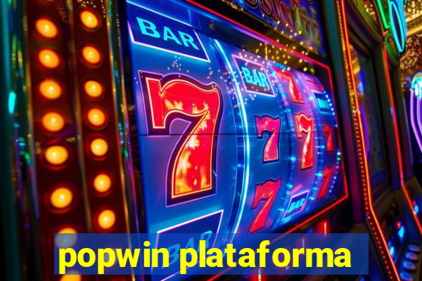 popwin plataforma