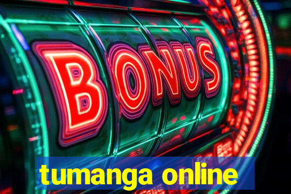 tumanga online