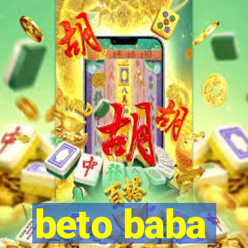 beto baba