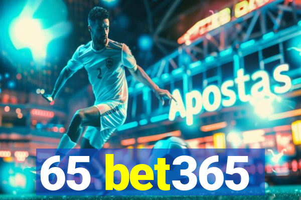 65 bet365