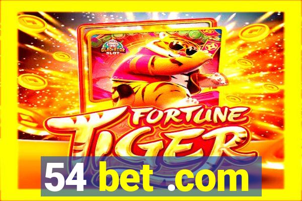 54 bet .com