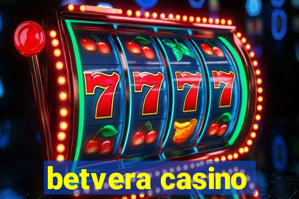 betvera casino