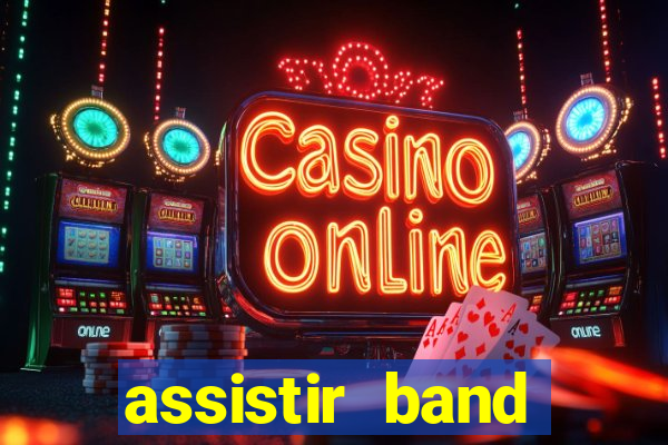 assistir band sports gratis