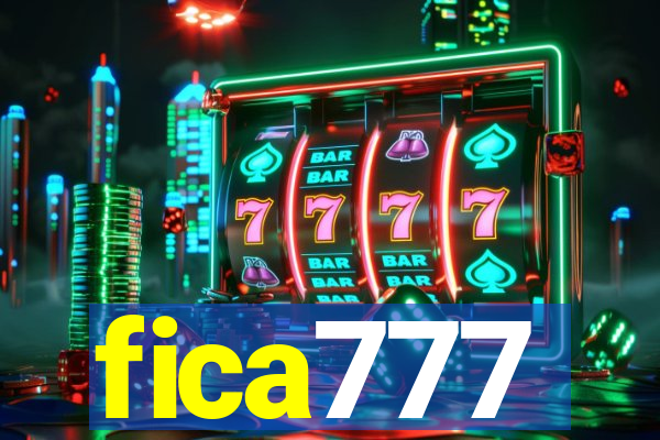 fica777