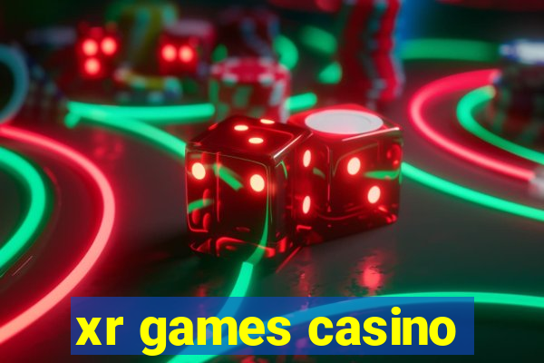 xr games casino