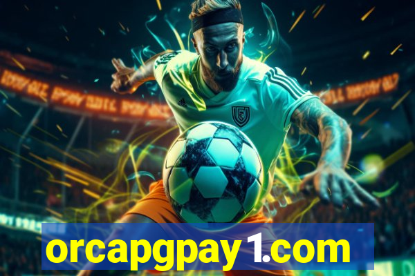 orcapgpay1.com