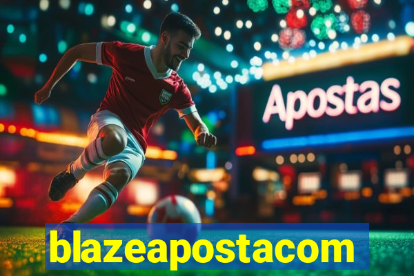 blazeapostacom