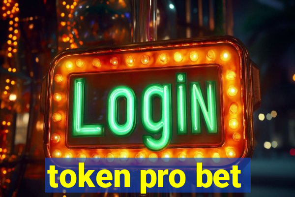 token pro bet