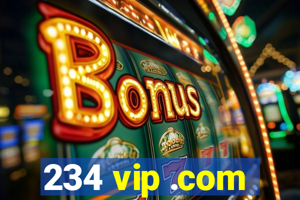 234 vip .com