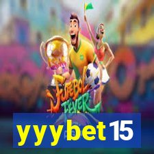 yyybet15