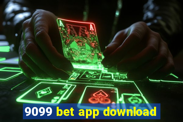 9099 bet app download