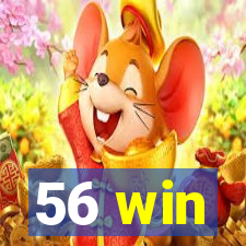 56 win