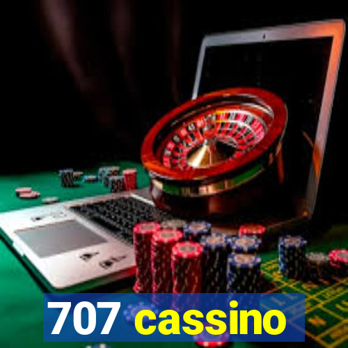 707 cassino