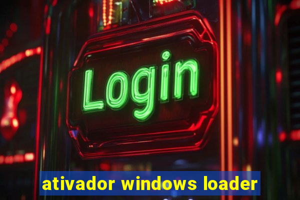 ativador windows loader