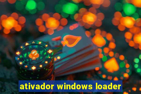 ativador windows loader