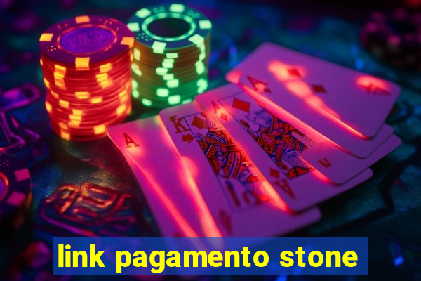 link pagamento stone