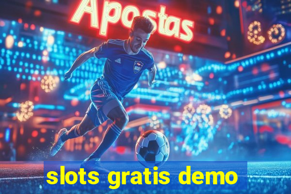 slots gratis demo