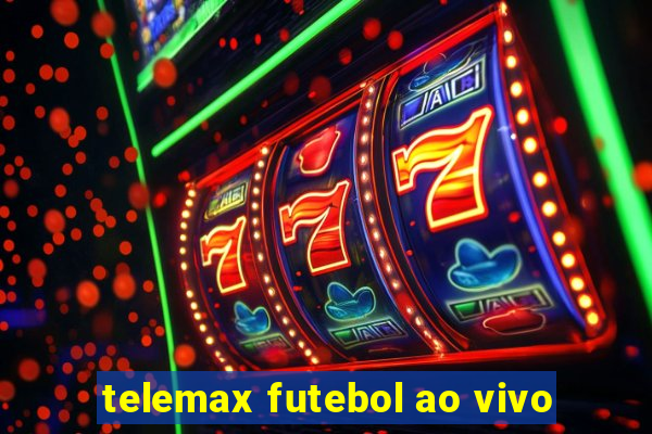 telemax futebol ao vivo