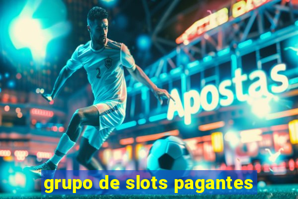 grupo de slots pagantes