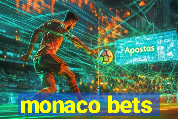 monaco bets