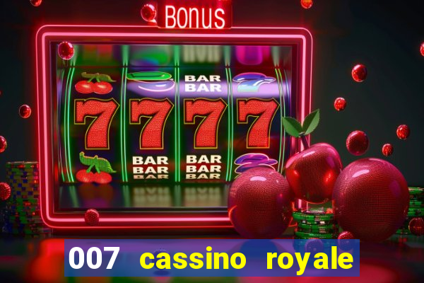 007 cassino royale download dublado 4shared