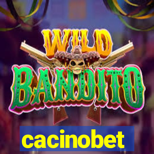 cacinobet