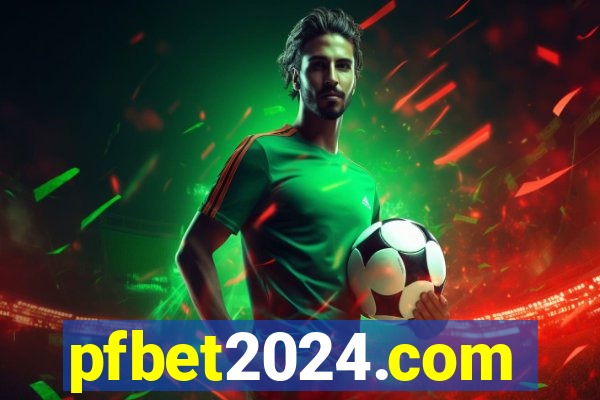 pfbet2024.com