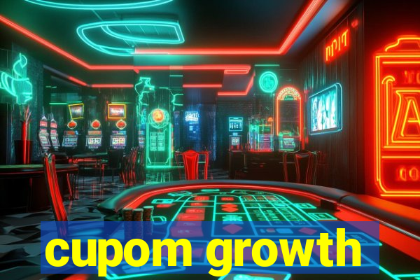 cupom growth