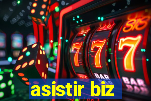 asistir biz