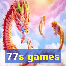 77s games