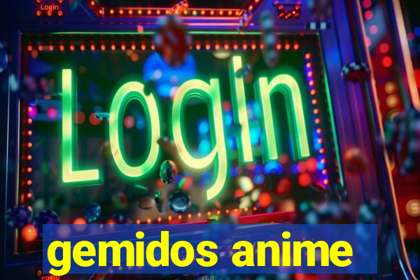 gemidos anime