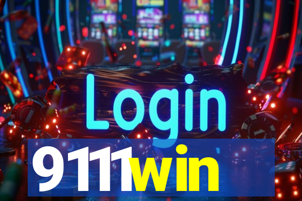 9111win