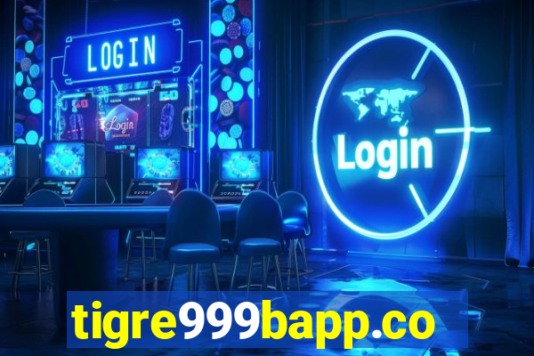 tigre999bapp.com