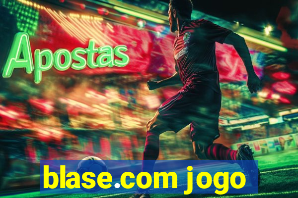 blase.com jogo