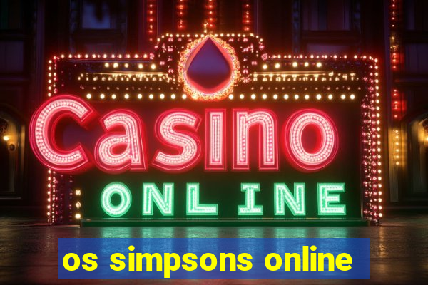 os simpsons online