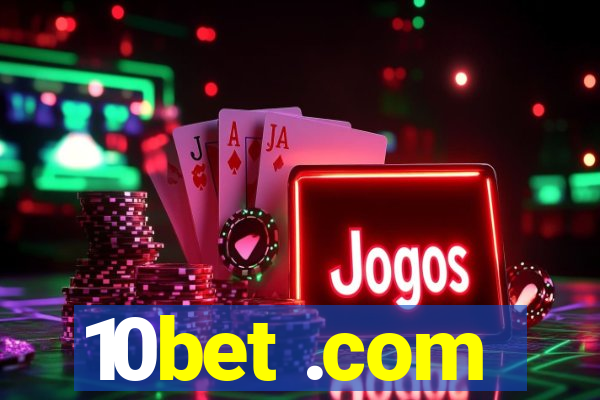 10bet .com